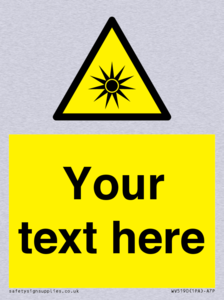 Custom Optical Radiation Sign
